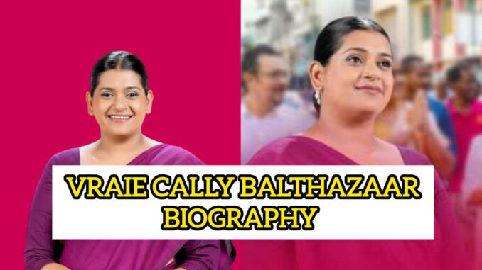 Vraie Cally Balthazaar Biography Vraie Cally Balthazaar Biography