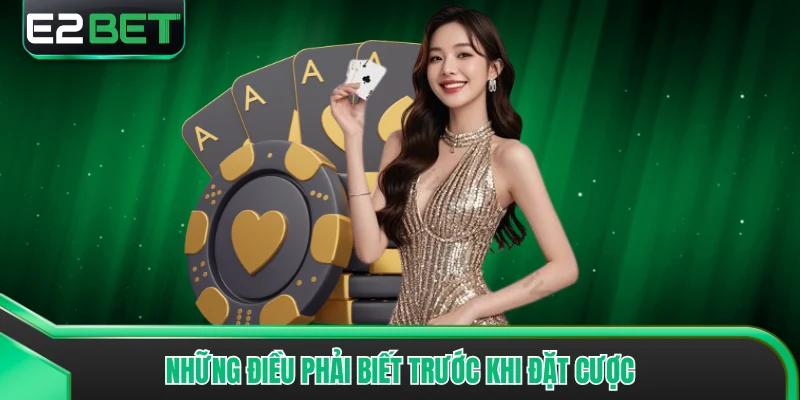 Những điều phải biết trước khi đặt cược
